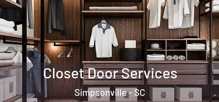  Closet Door Services Simpsonville - SC