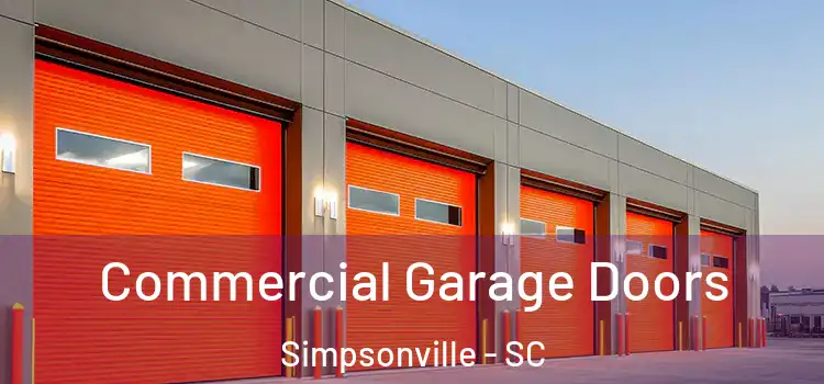  Commercial Garage Doors Simpsonville - SC