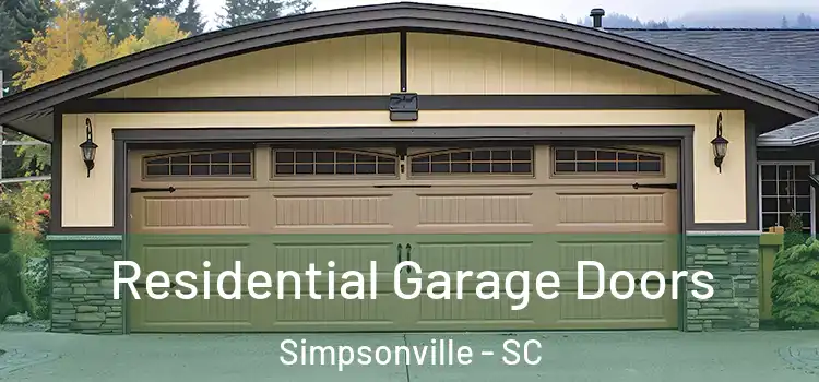  Residential Garage Doors Simpsonville - SC