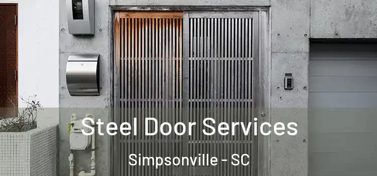 Steel Door Services Simpsonville - SC